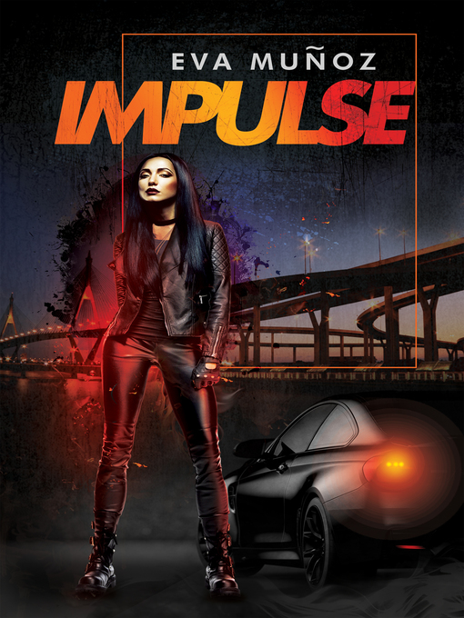 Title details for Impulse by Eva Muñoz - Available